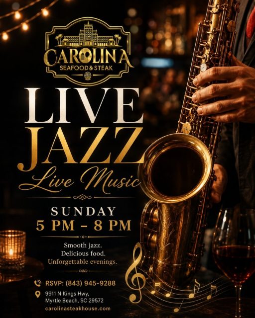 🎷 Sunday Jazz Night • August 16 🎶

End your weekend on the perfect note at Carolina Seafood & Steak!

Join us Sunday, August 16, from 5–8 PM in The Carolina Lounge for Live Jazz — smooth sounds, relaxing vibes, handcrafted cocktails, and unforgettable dining in our warm, historic atmosphere.

Make a night of it with:
🦞 Fresh coastal seafood
🥩 Perfectly grilled steaks
🍕 Brick-oven favorites
🍸 Handcrafted cocktails

🍽️ Lunch & Early Bird: Daily, 12–6 PM
🍹 Happy Hour — Bar Only: Daily, 4–7 PM

Great food, live music, and true Southern hospitality — the perfect Sunday night in Myrtle Beach ❤️

📍 9911 N Kings Hwy, Myrtle Beach, SC 29572
📞 (843)945-9288
🌐 carolinasteakhouse.com

#MyrtleBeach #MyrtleBeachSC #MyrtleBeachRestaurants #LiveMusicMyrtleBeach #JazzNight #MyrtleBeachDining #MyrtleBeachFood #MyrtleBeachEvents #SundayJazz #LiveJazz #SeafoodRestaurant #Steakhouse #GrandStrand #CarolinaSeafoodAndSteak #TheCarolinaLounge