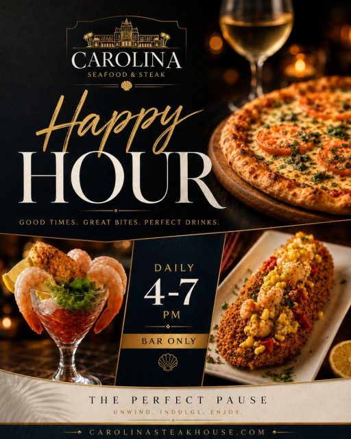 🍹✨ Happy Hour starts here!

Kick back at the bar with handcrafted cocktails, tasty appetizers, and the warm, historic atmosphere of Carolina Seafood & Steak.

🥂 Daily | 4–7 PM | Bar Only

Good drinks, good company, and a great reason to stay awhile!

📍 9911 N Kings Hwy, Myrtle Beach, SC 29572
📞 (843)945-9288
🌐 carolinasteakhouse.com

#HappyHour #HappyHourMyrtleBeach #MyrtleBeach #VisitMyrtleBeach #MyrtleBeachRestaurants #CraftCocktails #RestaurantRow #HistoricCharm #DateNightMyrtleBeach #BeachDining #SouthCarolinaEats #GrandStrand #Cheers #EatLocal #CarolinaSeafoodAndSteak