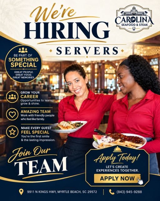 NOW HIRING SERVERS! 🚨
Looking for more than just a job? Join a team that serves more than great meals—we create memorable experiences! ❤️

At Carolina Seafood & Steak, you'll work alongside great people in one of Myrtle Beach's most unique and historic restaurants.
⭐ Great Food
⭐ Great People
⭐ Great Careers

Ready to join our team? Apply in person daily and ask for Tevos.
We can't wait to meet you! ✨
Tag someone who would be a great fit! 👇

📍 9911 N Kings Hwy, Myrtle Beach, SC 29572
📞 (843)945-9288
🌐carolinasteakhouse.com

#NowHiring #HiringServers #MyrtleBeachJobs #RestaurantJobs #ServerJobs #JoinOurTeam #MyrtleBeach #HospitalityJobs #RestaurantLife #WorkInMyrtleBeach #CarolinaSeafoodSteak #HiringNow #FoodServiceJobs #CareerOpportunity #MyrtleBeachRestaurants