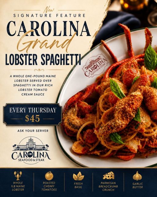 🦞 Thursday dinner plans? We’ve got you covered!

Enjoy our Carolina Grand Lobster Spaghetti — a whole 1-lb Maine lobster served over spaghetti in a rich lobster tomato cream sauce, with your choice of soup or salad. 🍝✨
🍷 Add a glass of white wine for just $6 for the perfect pairing.

EVERY THURSDAY • $45 • WHILE SUPPLIES LAST

A whole lobster, a plate of pasta, and a night out in Myrtle Beach — what’s not to love? ❤️

📍 9911 N Kings Hwy, Myrtle Beach, SC 29572
📞 (843)945-9288
🌐 carolinasteakhouse.com

#CarolinaSeafoodAndSteak #LobsterThursday #MyrtleBeachSeafood #MyrtleBeachRestaurants #LobsterLovers #MyrtleBeachEats #SeafoodLovers #LobsterDinner #MyrtleBeachDining #RestaurantRow