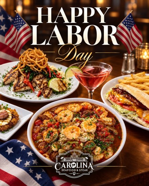 🇺🇸✨ Happy Labor Day from all of us at Carolina Seafood & Steak!

Wishing everyone a relaxing day filled with good food, good company, and plenty of reasons to celebrate ❤️

We’re open regular hours today, serving all your favorites — from juicy steaks and fresh seafood to brick-oven pizza and handcrafted cocktails 🥩🦞🍕🍸

🍽️ Lunch & Early Bird: 12–6 PM
🍸 Happy Hour — Bar Only: 4–7 PM

Spending Labor Day in Myrtle Beach? Come celebrate with us!

📍 9911 N Kings Hwy, Myrtle Beach, SC 29572
📞 (843)945-9288
🌐 carolinasteakhouse.com

#CarolinaSeafoodAndSteak #LaborDay #LaborDayMyrtleBeach #MyrtleBeachRestaurants #MyrtleBeachDining #MyrtleBeachSteakhouse #MyrtleBeachSeafood #MyrtleBeachEats #FamilyDining #HappyHourMyrtleBeach