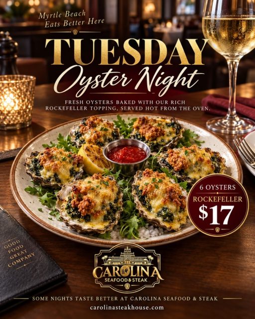 🦪 Tuesdays just got better in Myrtle Beach!

Treat yourself to 6 Oysters Rockefeller for $17 — fresh oysters baked with our rich Rockefeller topping and served hot from the oven ✨

Pair them with a glass of wine and make it an Oyster Night at Carolina Seafood & Steak🍷

📍 9911 N Kings Hwy, Myrtle Beach, SC 29572
📞 (843)945-9288
🌐 carolinasteakhouse.com

#CarolinaSeafoodAndSteak #MyrtleBeachSeafood #OystersRockefeller #MyrtleBeachRestaurants #MyrtleBeachDining