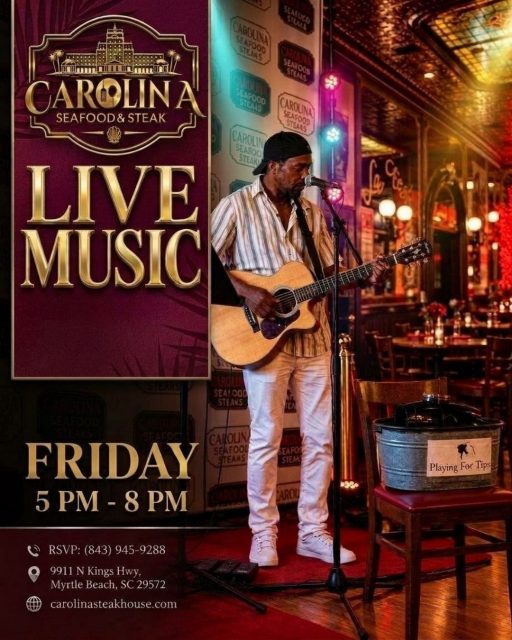 🎶 Friday night plans? We’ve got the vibe. ✨

Join us at Carolina Seafood & Steak for LIVE MUSIC this Friday from 5–8 PM and enjoy great food, cocktails, and the historic charm of Myrtle Beach 🥩🦞🍸

Bring your family and friends, come hungry, and start the weekend with good food and great music ❤️

📍 9911 N Kings Hwy, Myrtle Beach, SC 29572
📞 (843)945-9288
🌐 carolinasteakhouse.com

#CarolinaSeafoodAndSteak #MyrtleBeachLiveMusic #FridayNightMyrtleBeach #MyrtleBeachRestaurants #MyrtleBeachDining #MyrtleBeachSteakhouse #MyrtleBeachSeafood #HappyHourMyrtleBeach #LiveMusicMyrtleBeach #MyrtleBeachEats