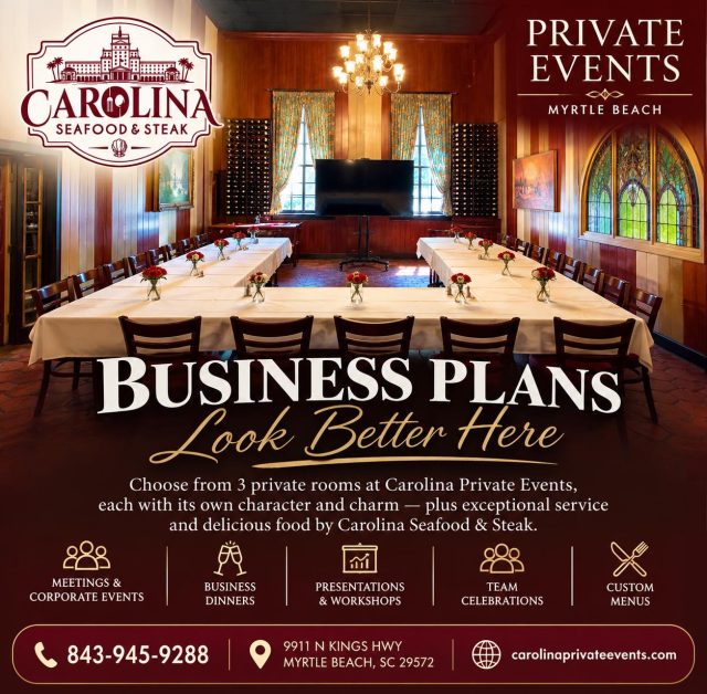 💼✨ YOUR NEXT BUSINESS EVENT DESERVES MORE THAN AN ORDINARY MEETING ROOM!
Where Business Meets Southern Hospitality. 🥂
Looking for the perfect venue for your next corporate meeting, professional presentation, or business dinner in Myrtle Beach?
Discover the timeless charm of Carolina Seafood & Steak, where historic elegance meets exceptional dining.