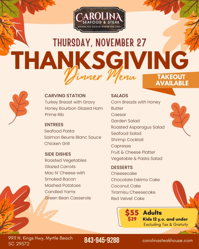 Thanksgiving dinner at Carolina Seafood & Steak in Myrtle Beach SC