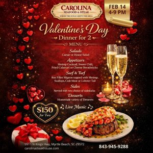 Carolina Seafood & Steak restaurant Myrtle Beach St Valentine's Day Special