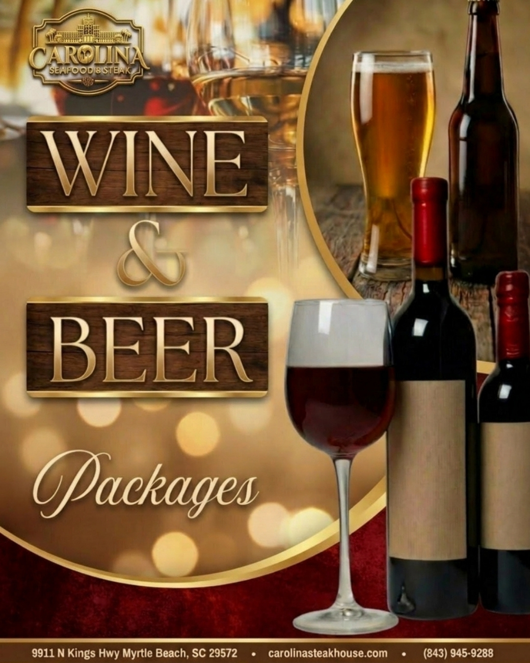Carolina Seafood & Steak Myrtle Beach Wine and Beer Package