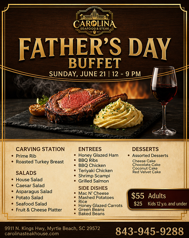 Father's Day Buffet Carolina Seafood and Steak Myrtle Beach SC
