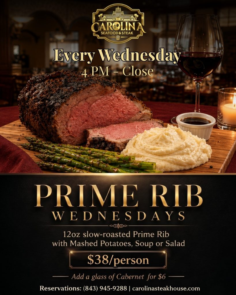Prime Rib Wednesdays Carolina Seafood & Steak Myrtle Beach