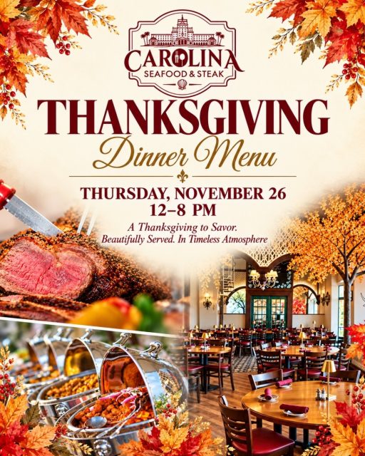🦃✨ This Thanksgiving, skip the stress and come hungry!
Join us Thursday, November 26, from 12–8 PM for a festive Thanksgiving Buffet at Carolina Seafood & Steak. 🍽️🥧
Celebrate Thanksgiving inside our historic 14,000 sq. ft. Restaurant Row location in Myrtle Beach, with warm hospitality and plenty of holiday charm.
Your table. Your people. Your Thanksgiving.❤️

📱 8439459288
📍 9911 N Kings Hwy, Myrtle Beach, SC 29572
🌐 carolinasteakhouse.com 
👉 Reservations: https://toast.app/r/carolina-seafood-steak?date=2026-11-26&time=19%3A00&partySize=2

#thanksgivingdinner #myrtlebeachthanksgiving #CarolinaSeafoodAndSteak #ThanksgivingFeast #thanksgivinginmyrtlebeach #familydinnermb #HolidayBuffet #thanksgivingcelebrations #MyrtleBeachDining #thanksgivingwithfamilyandfriends #restaurantrowmb #ThanksgivingBuffet #celebratethanksgiving #southernhospitality #historicmyrtlebeach
