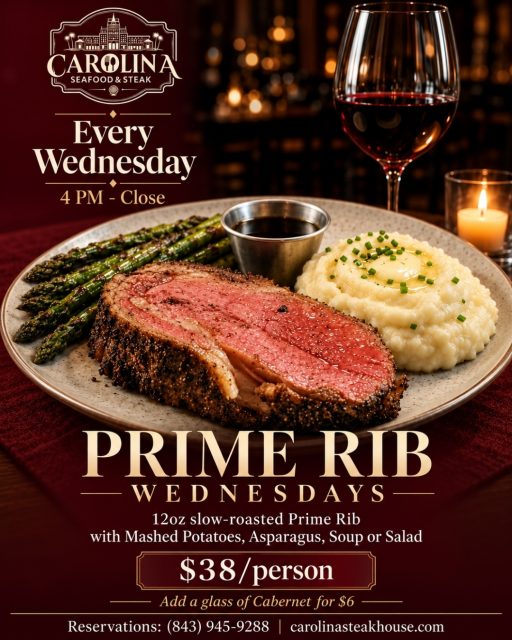 🥩 Wednesday is Prime Rib Day at Carolina Seafood & Steak! ✨
Treat yourself to a tender, slow-roasted 12 oz. Prime Rib served with creamy mashed potatoes, asparagus, and your choice of soup or salad — all for $38!
🍷 Add a glass of Cabernet for just $6 and make your midweek dinner even better.
Great steak. Good wine. Historic Myrtle Beach charm. Every Wednesday 4 PM - Close🔥

📍 9911 N Kings Hwy, Myrtle Beach, SC 29572
📞 (843)945-9288
🌐 carolinasteakhouse.com

#PrimeRibWednesdays #MyrtleBeachRestaurants #CarolinaSeafoodAndSteak #PrimeRib #SteakDinner #MyrtleBeachDining #RestaurantRow #MyrtleBeachFood #FineDiningMyrtleBeach #Steakhouse #WineAndDine #Foodie #VisitMyrtleBeach #SeafoodAndSteak #DinnerSpecials