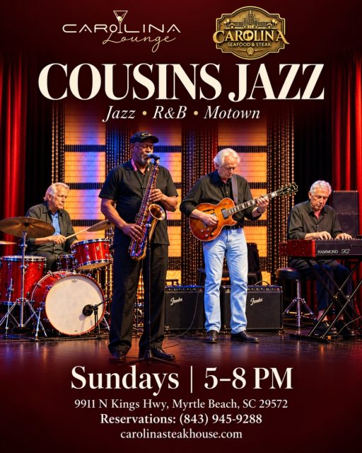 🎶✨ Make Sunday sound a little better.
Join us every Sunday from 5–8 PM at The Carolina Lounge for Cousins Jazz, bringing Jazz, R&B & Motown to Carolina Seafood & Steak 🎷🎸

🍽️ Lunch & Early Bird Specials: 12–6 PM
🍸 Happy Hour — Bar Only: 4–7 PM
Great food, smooth music, and the perfect way to end your weekend ✨

📍 9911 N Kings Hwy, Myrtle Beach, SC 29572
📞 (843)945-9288
🌐 carolinasteakhouse.com

#CarolinaSeafoodAndSteak #CousinsJazz #MyrtleBeachLiveMusic #LiveMusicMyrtleBeach #MyrtleBeachRestaurants #MyrtleBeachDining #JazzNight #MyrtleBeachNightlife #MyrtleBeachSteakhouse #MyrtleBeachSeafood