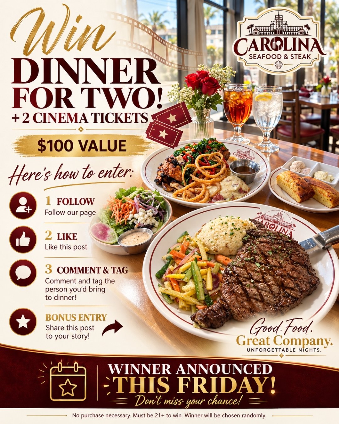 🎬🥩 Dinner for two + 2 cinema tickets*? Yes, please!

Enter for your chance to win a $100 value night out at Carolina Seafood & Steak — dive into our historic atmosphere, great food, and warm Southern hospitality. ❤️

1️⃣ Follow our FB page or Instagram account @carolinaseafoodsteak 
2️⃣ Like this post
3️⃣ Comment & tag the person you’d bring to dinner
⭐ Bonus entry: Share this post to your story!

* Cinema tickets have no expiration date!🎟️

🏆 Winner announced this Friday! Good luck!

📍 9911 N Kings Hwy, Myrtle Beach, SC 29572
📞 (843)945-9288
🌐 carolinasteakhouse.com

#CarolinaSeafoodAndSteak #MyrtleBeachRestaurants #MyrtleBeachGiveaway #DinnerForTwo #MyrtleBeachDining #RestaurantRow #VisitMyrtleBeach #MyrtleBeachEats #DateNightMyrtleBeach #GiveawayAlert