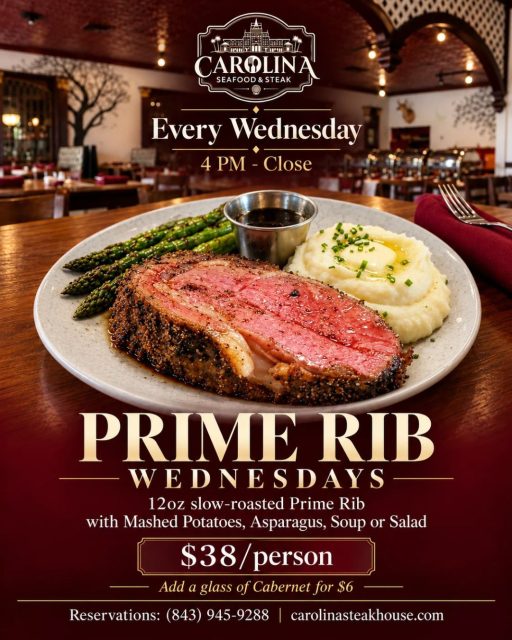 🥩 If Wednesday needed a reason to be your favorite day… this is it. 🔥
Slow-roasted 12 oz. Prime Rib, creamy mashed potatoes, asparagus, and your choice of soup or salad — $38.
🍷 Add a glass of Cabernet for $6 and make it a proper midweek indulgence.

Every Wednesday at Carolina Seafood & Steak.
Still making other dinner plans? 😏

📍 9911 N Kings Hwy, Myrtle Beach, SC 29572
📞 (843)945-9288
🌐 carolinasteakhouse.com

#PrimeRibWednesdays #MyrtleBeachRestaurants #CarolinaSeafoodAndSteak #PrimeRib #SteakDinner #MyrtleBeachDining #RestaurantRow #MyrtleBeachFood #FineDiningMyrtleBeach #Steakhouse #WineAndDine #Foodie #VisitMyrtleBeach #SeafoodAndSteak #DinnerSpecials