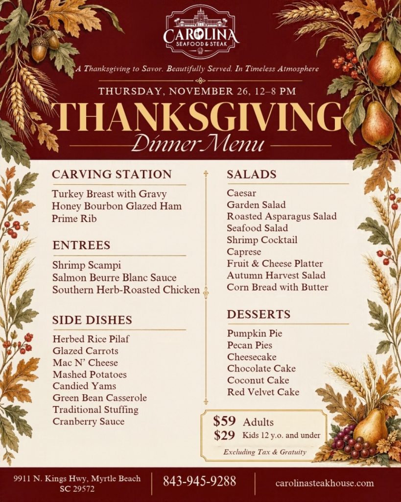 Thanksgiving Dinner Carolina Seafood & Steak Myrtle Beach